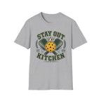 Stay Out Of My Kitchen T-Shirt