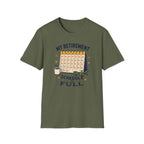 Schedule Is Full T-Shirt