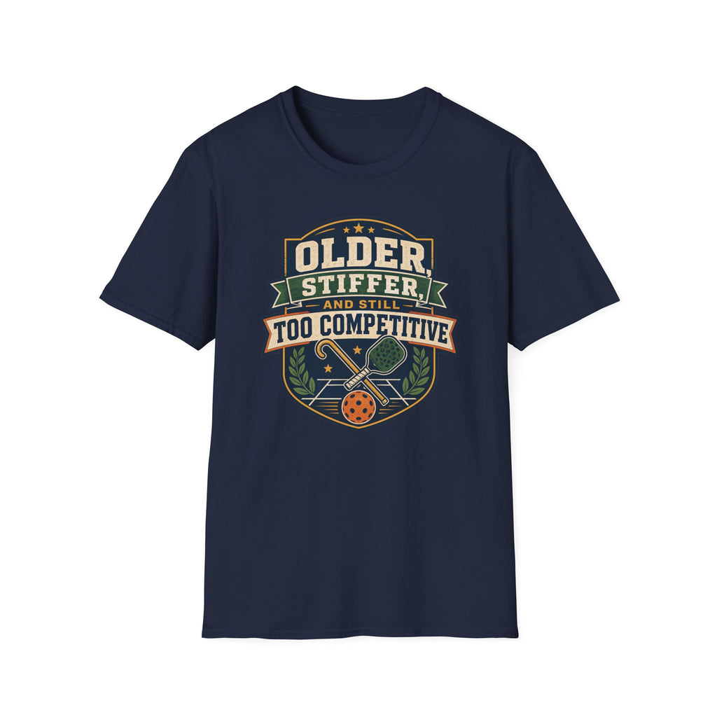 Older And Stiffer T-Shirt