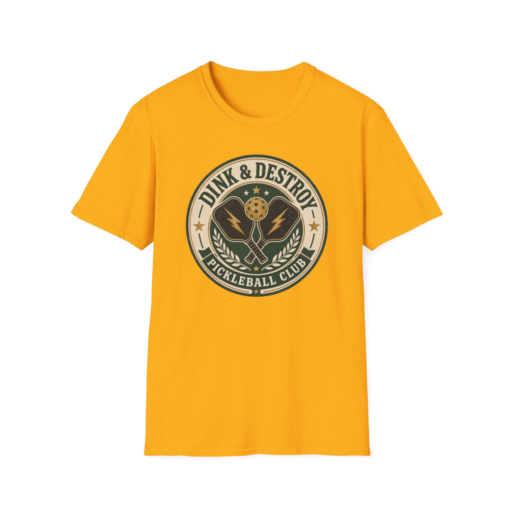 Dink And Destroy T‑Shirt