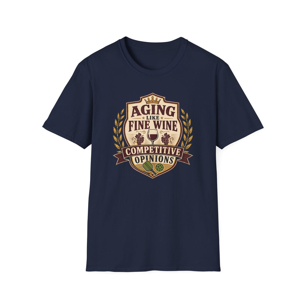 Like Fine Wine T-Shirt