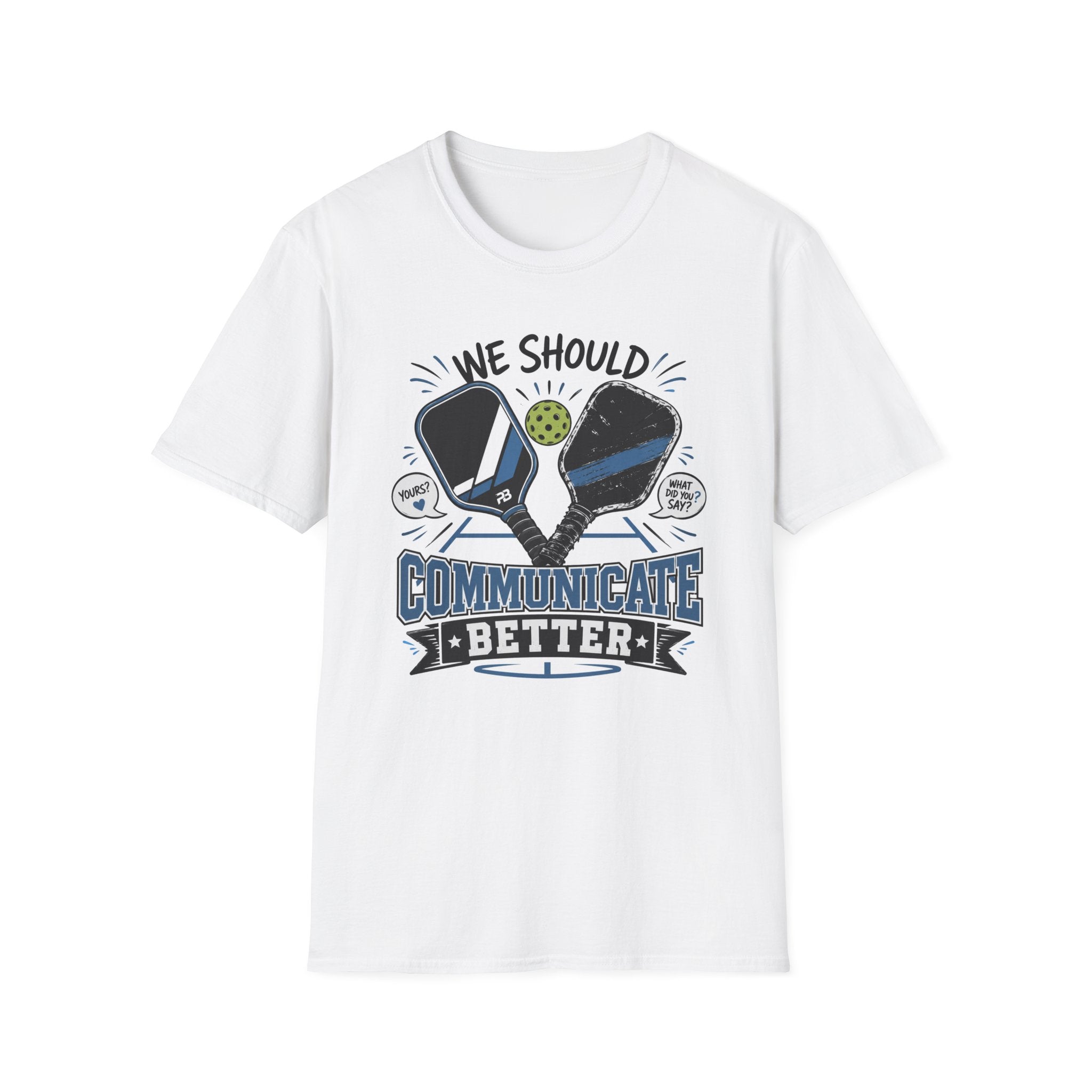 Communicate Better T-Shirt