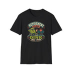 Dink All Day T-Shirt