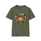 I Did My Time T-Shirt