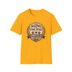 Like Fine Wine T-Shirt