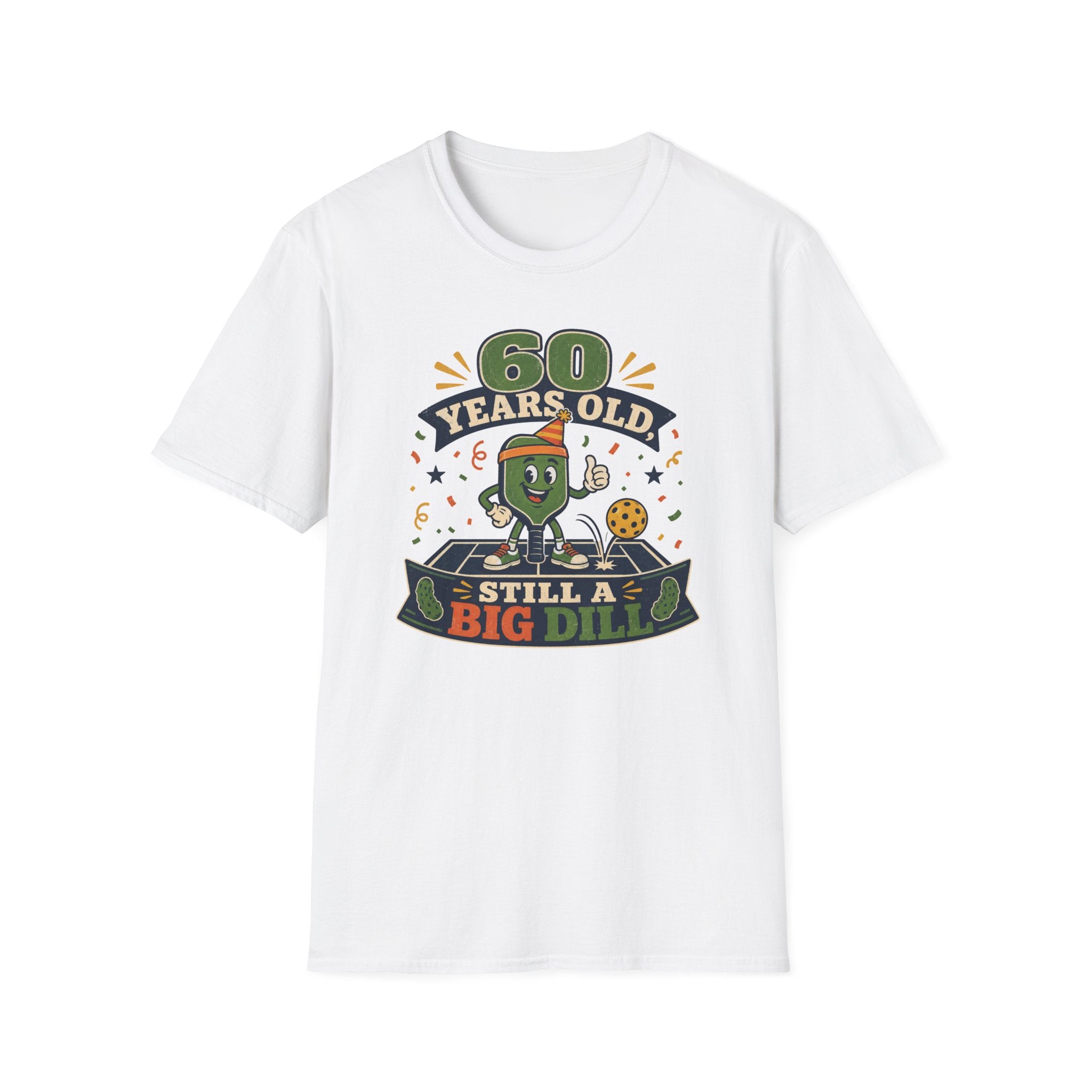 60 Big Dill T-Shirt
