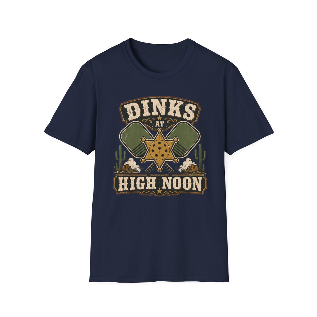 Dinks at High Noon T-Shirt