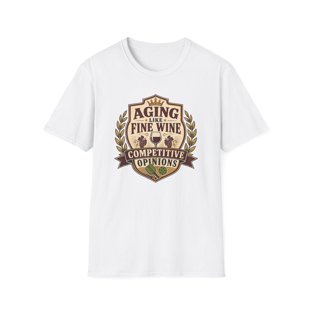 Like Fine Wine T-Shirt