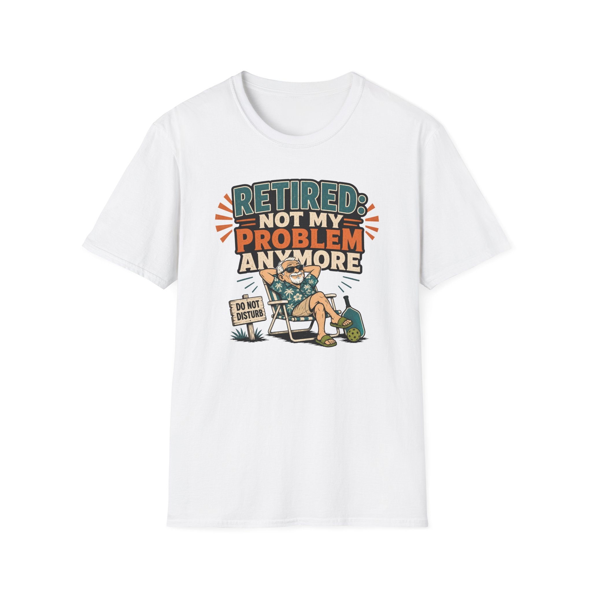 Not My Problem T-Shirt