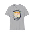 Schedule Is Full T-Shirt