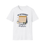 Schedule Is Full T-Shirt