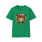 I Did My Time T-Shirt