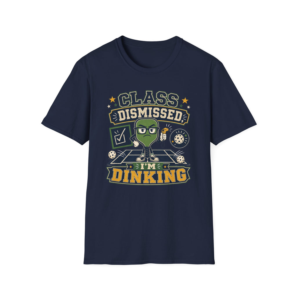 Class Dismissed T-Shirt