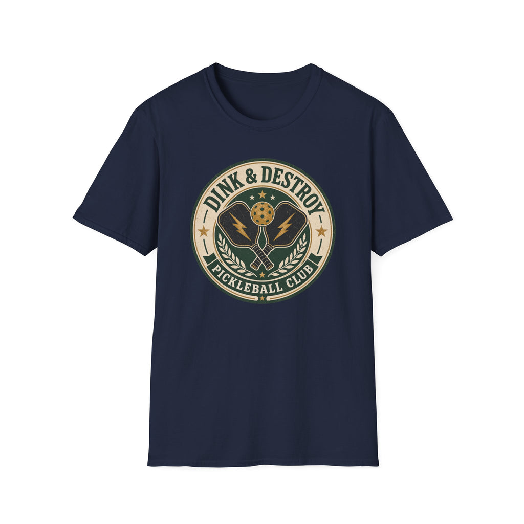 Dink And Destroy T‑Shirt