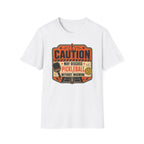 Caution T-Shirt