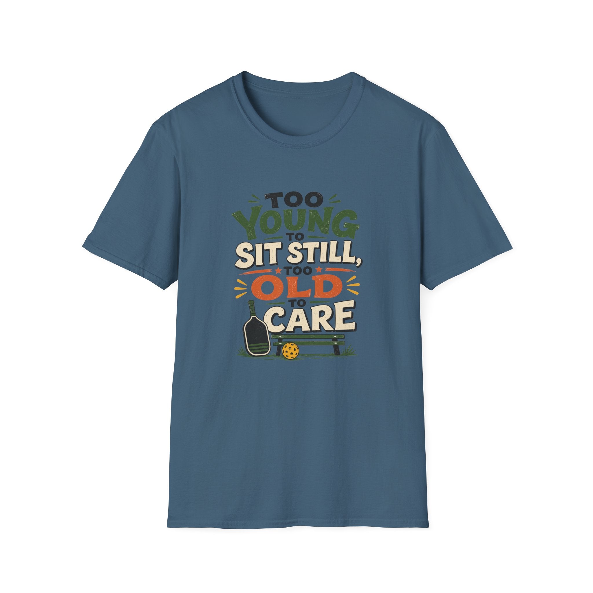 Too Old to Care T-Shirt
