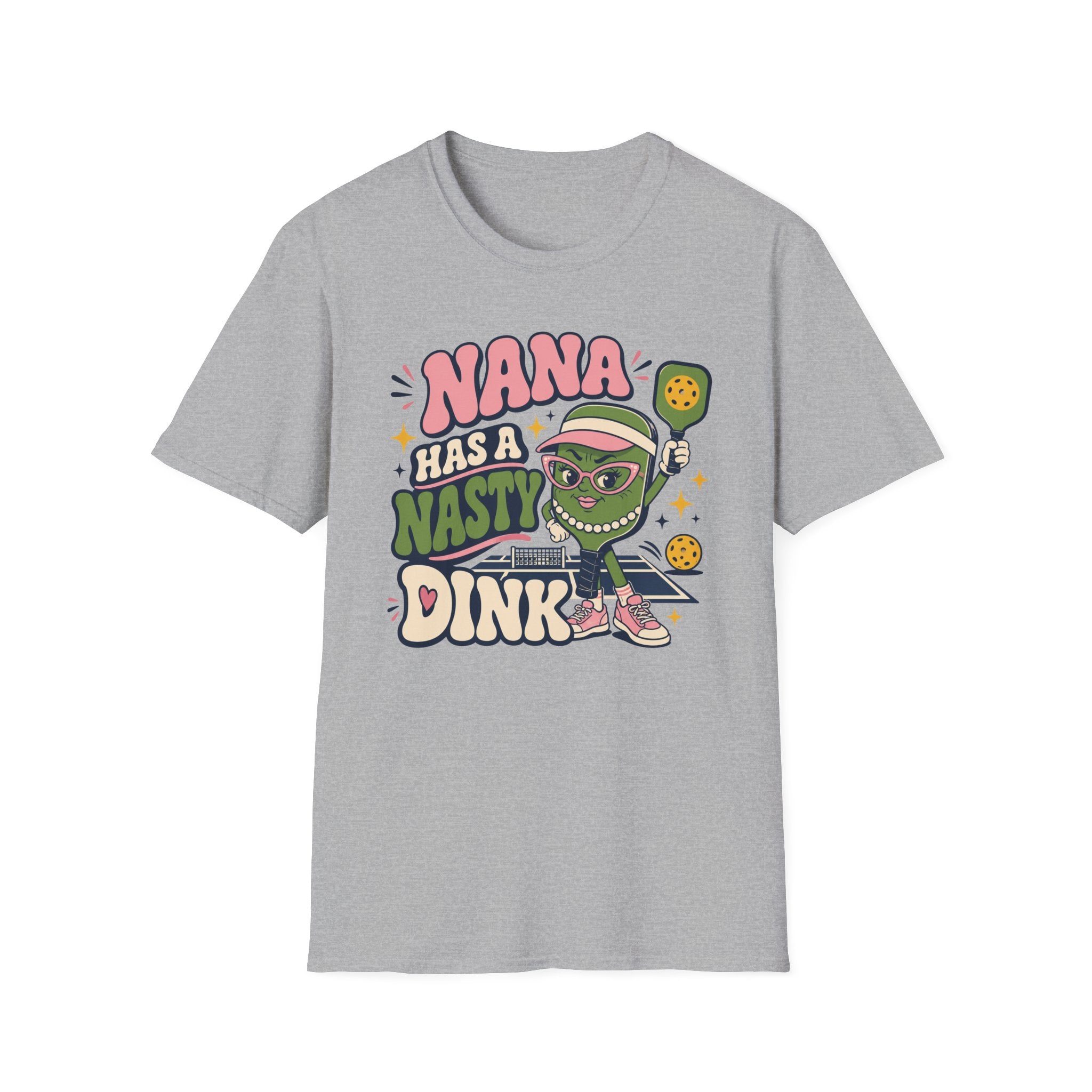Nana Has a Nasty Dink T-Shirt