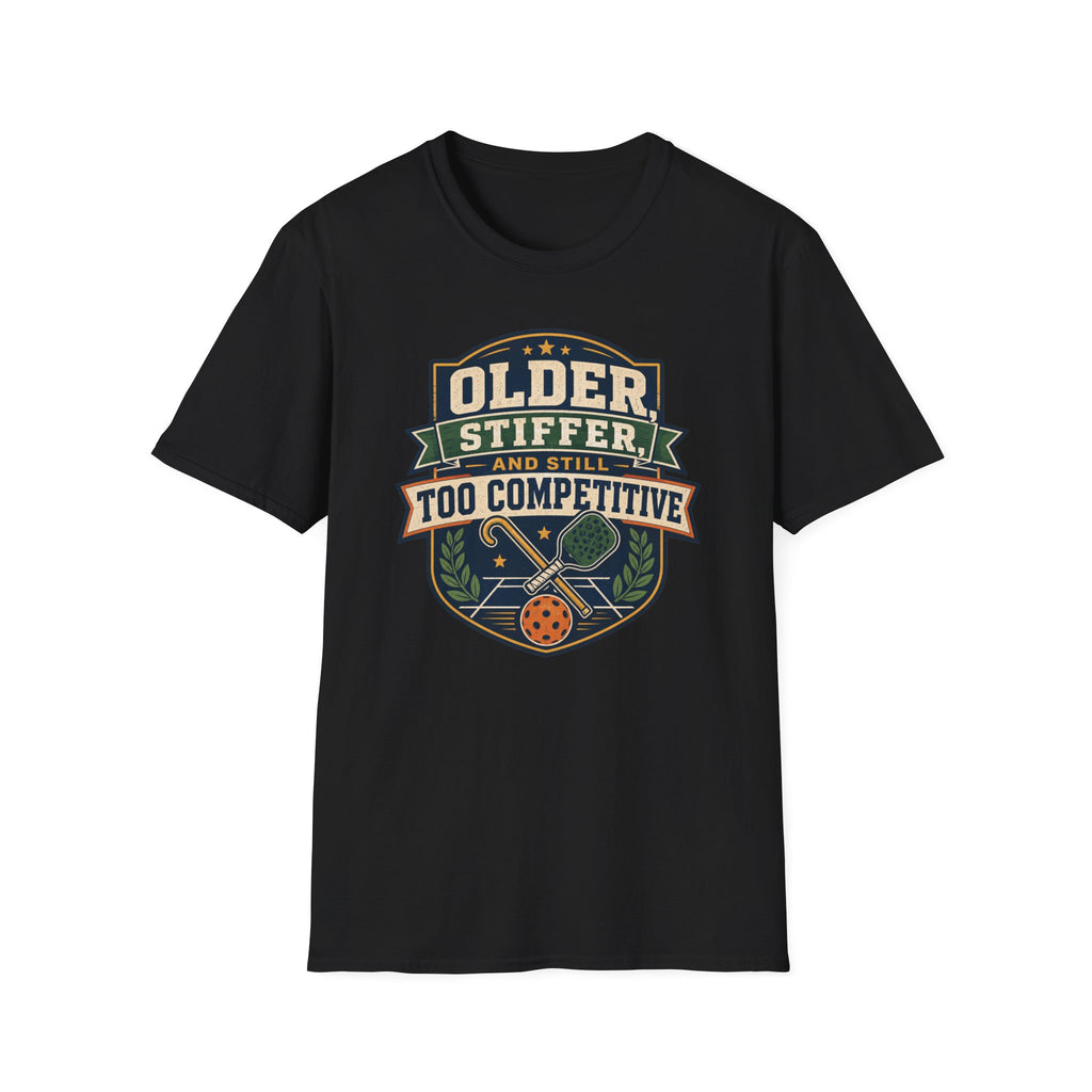 Older And Stiffer T-Shirt