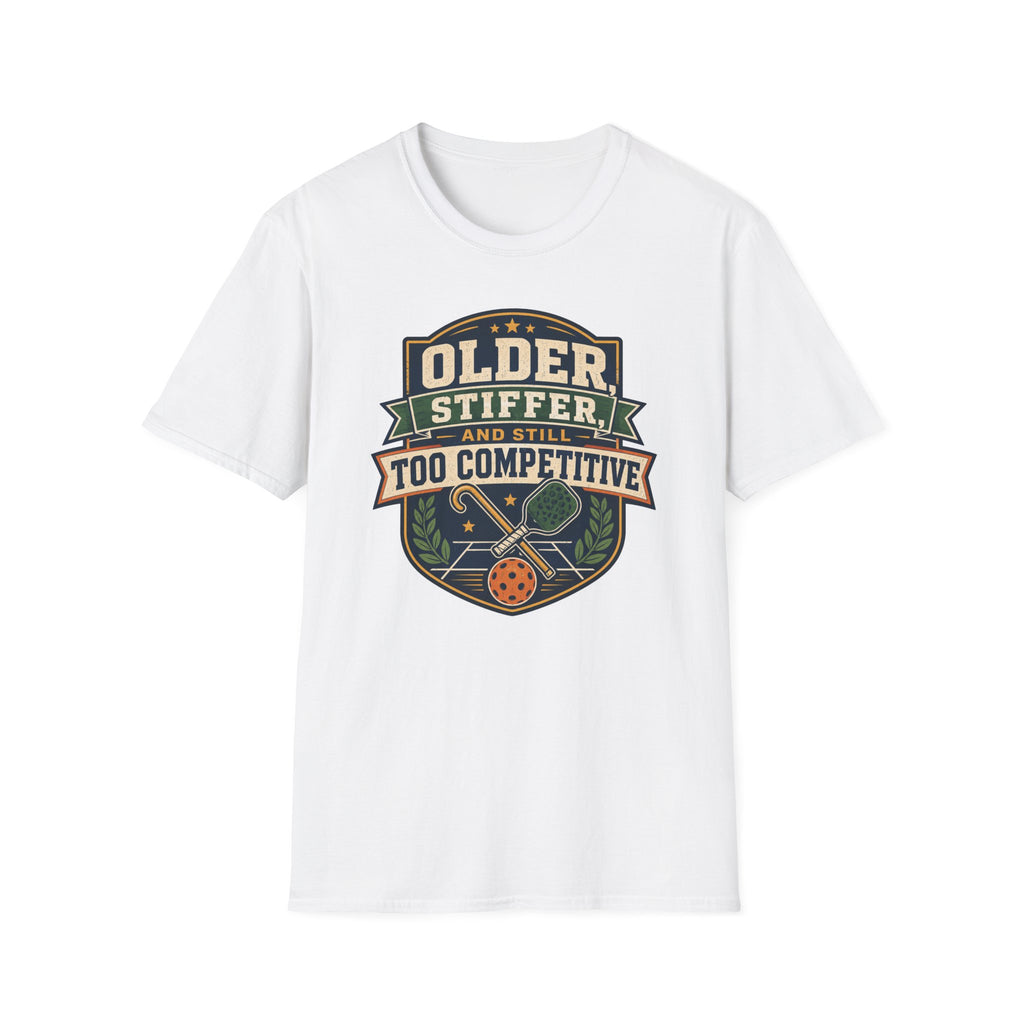 Older And Stiffer T-Shirt