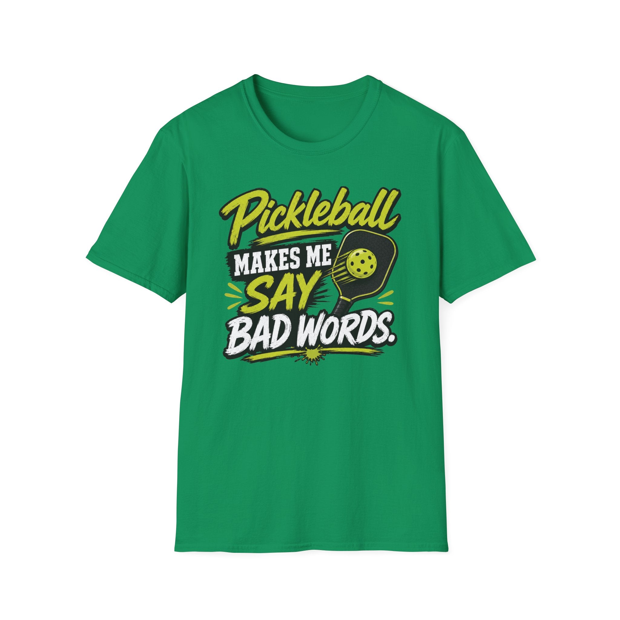 Pickleball Makes Me Say Bad Words T-Shirt
