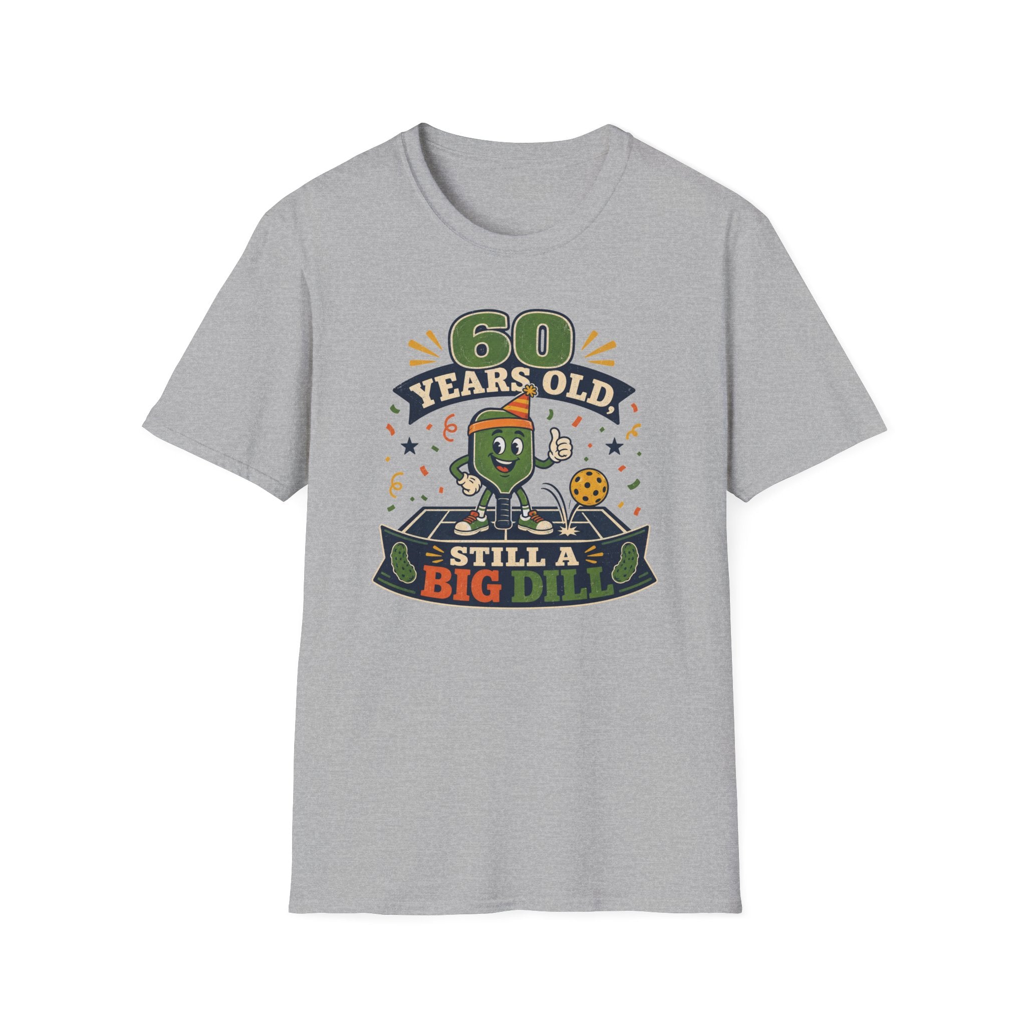 60 Big Dill T-Shirt