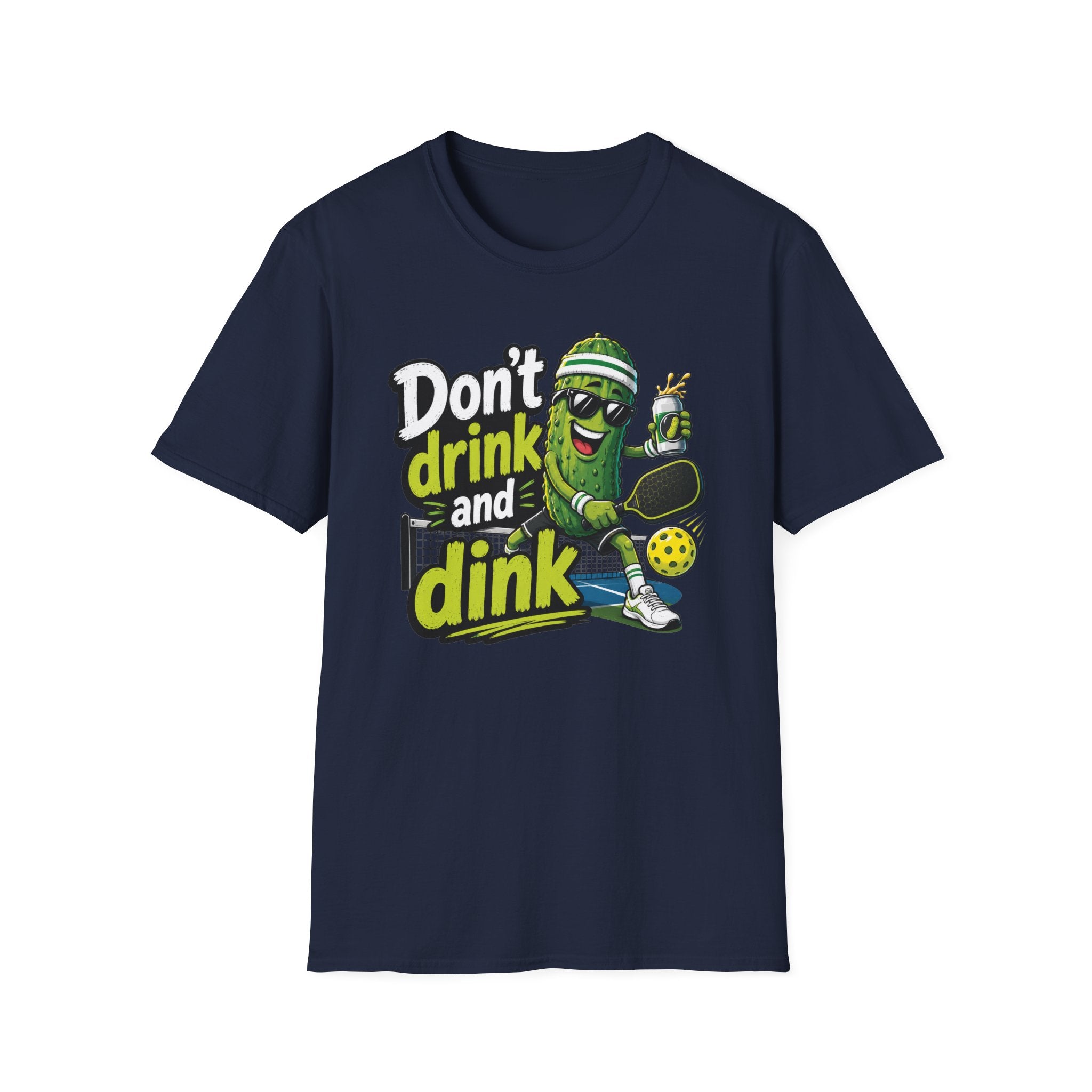 Don't Drink and Dink T-Shirt