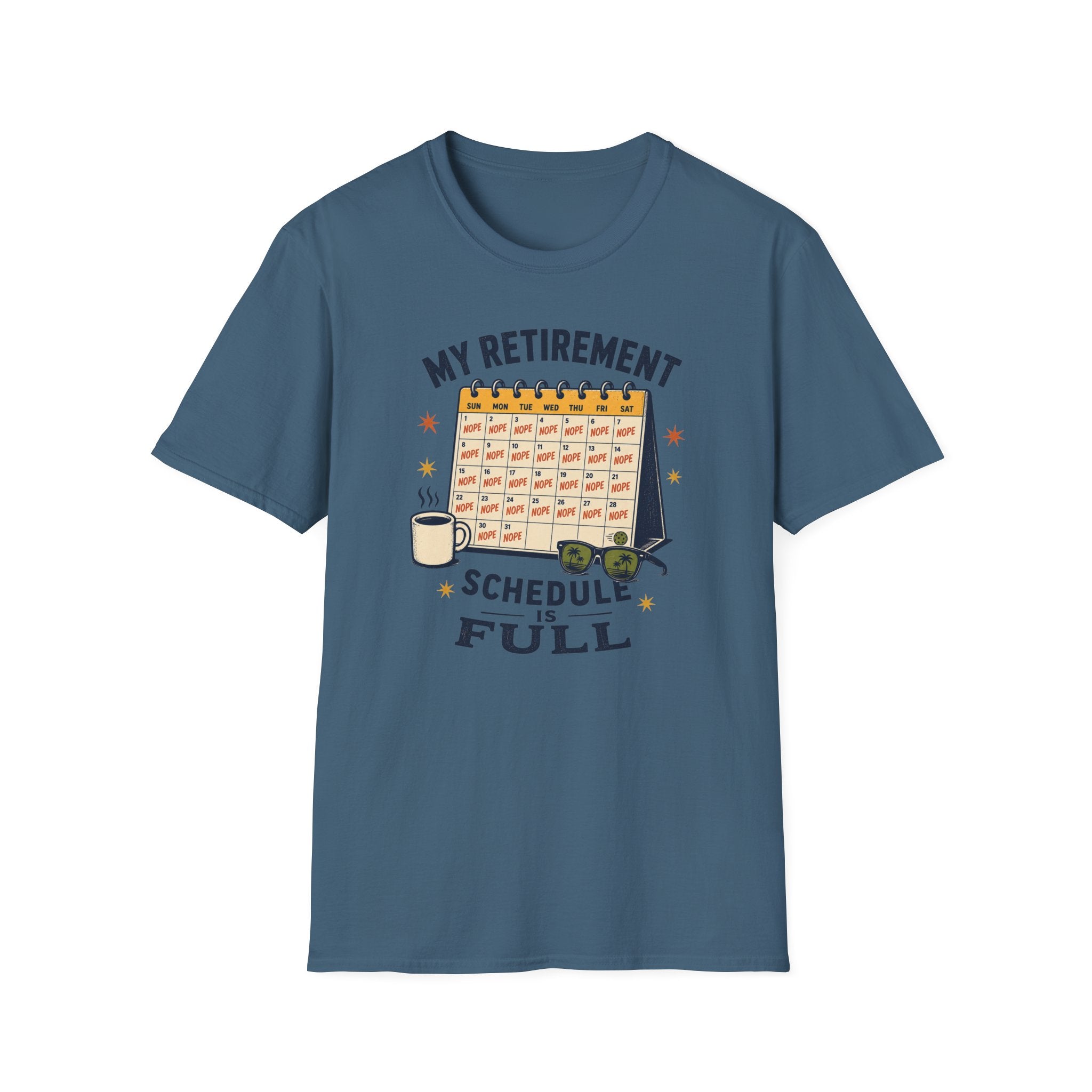 Schedule Is Full T-Shirt