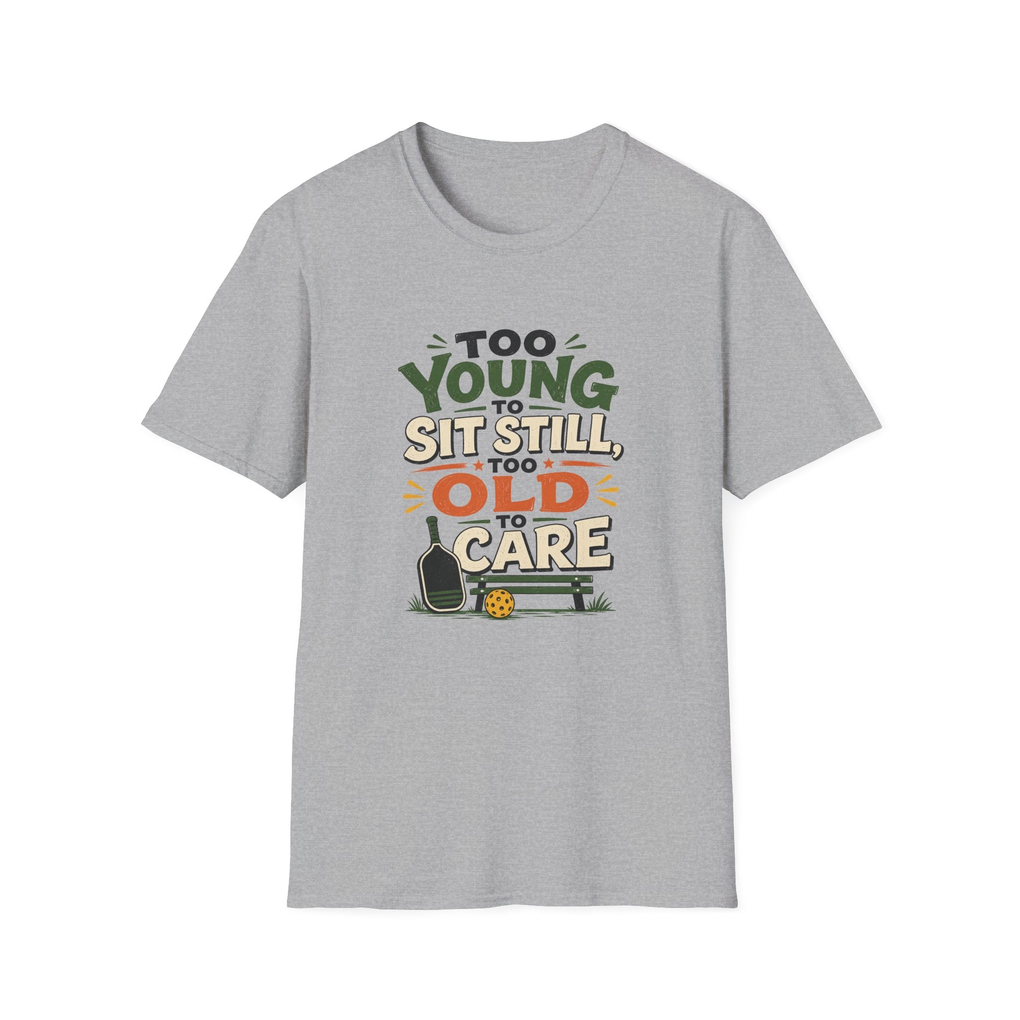 Too Old to Care T-Shirt