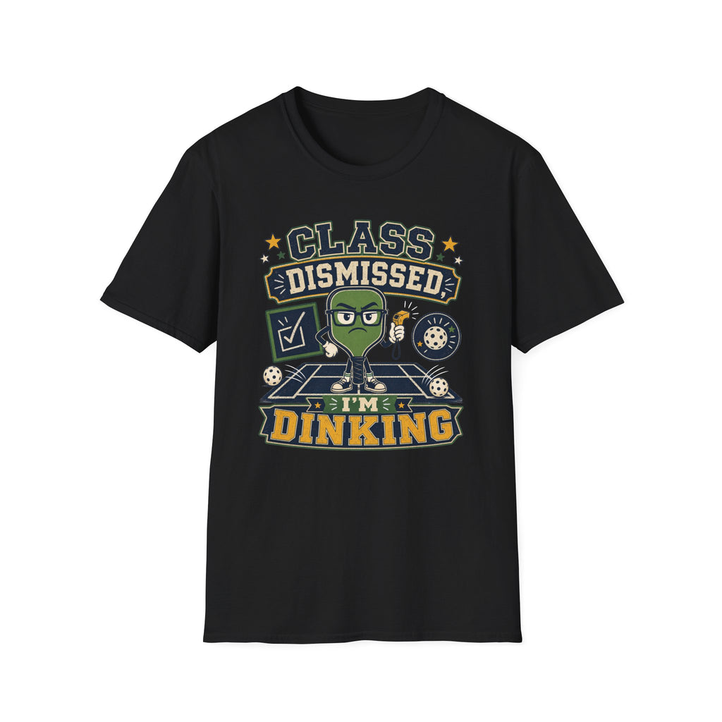 Class Dismissed T-Shirt