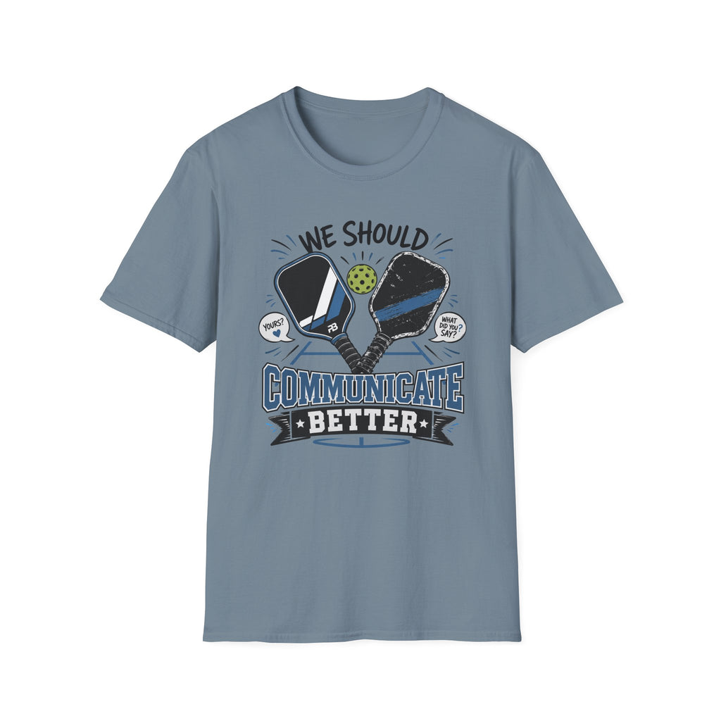 Communicate Better T-Shirt