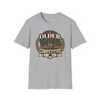 Older Wiser T-Shirt