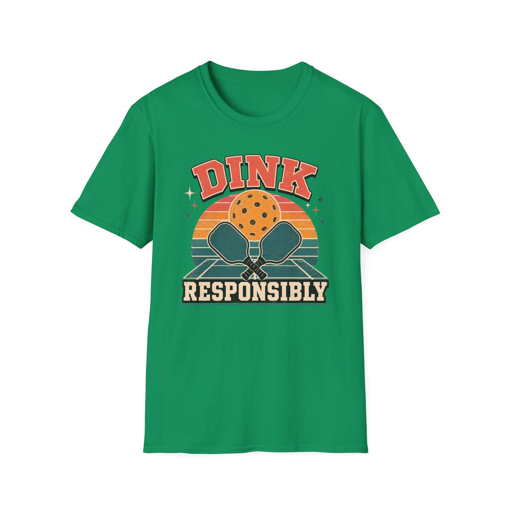 Dink Responsibly T‑Shirt