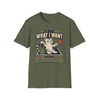 I Do What I Want T-Shirt