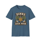 Dinks at High Noon T-Shirt