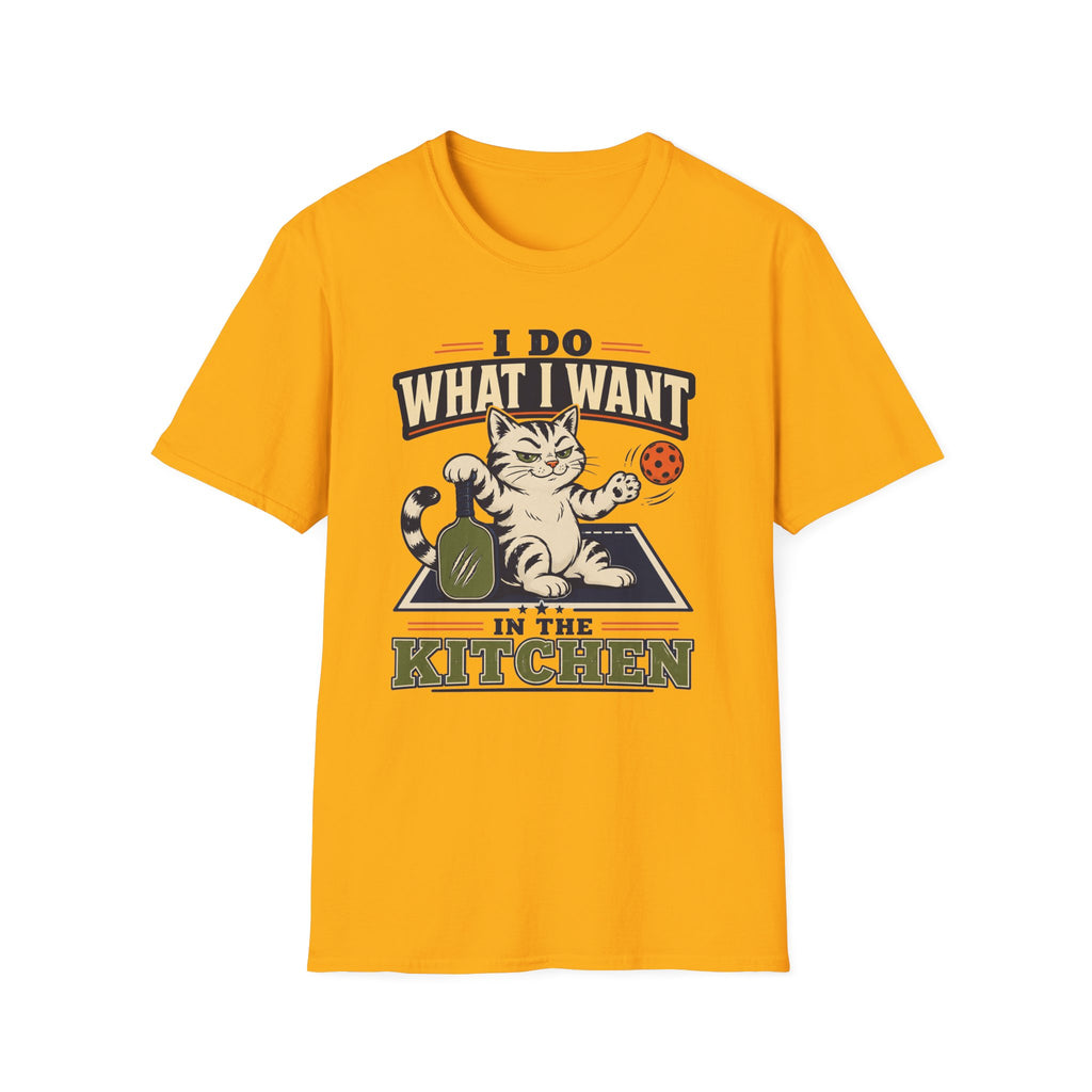 I Do What I Want T-Shirt