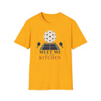 Meet Me at Kitchen T-Shirt