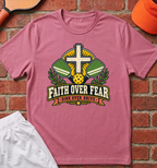 Faith Over Fear T-Shirt