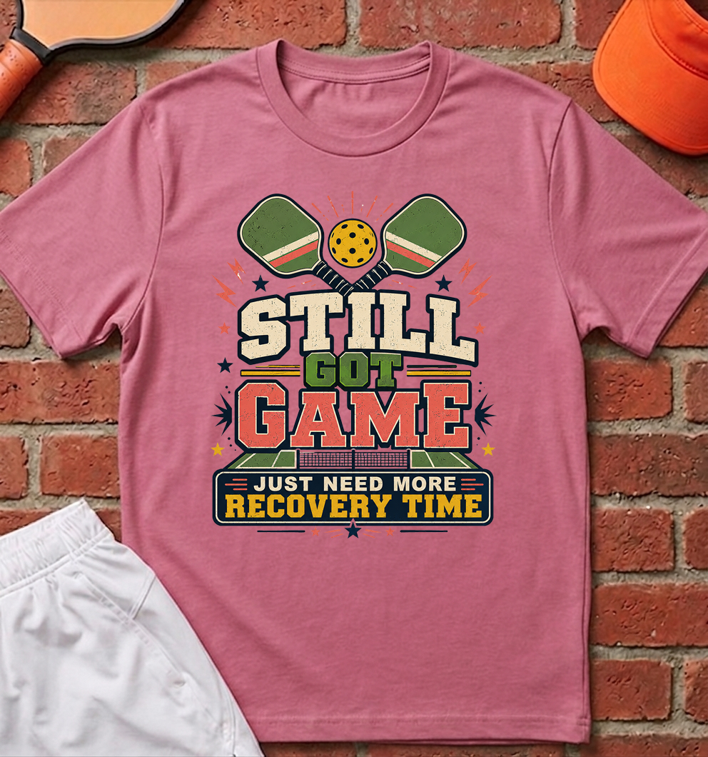 Still Got Game T-Shirt