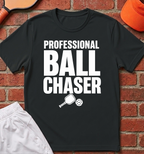 Ball Chaser T-Shirt