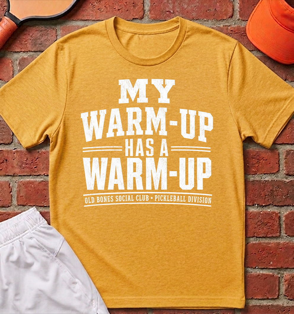 My Warm Up T-Shirt