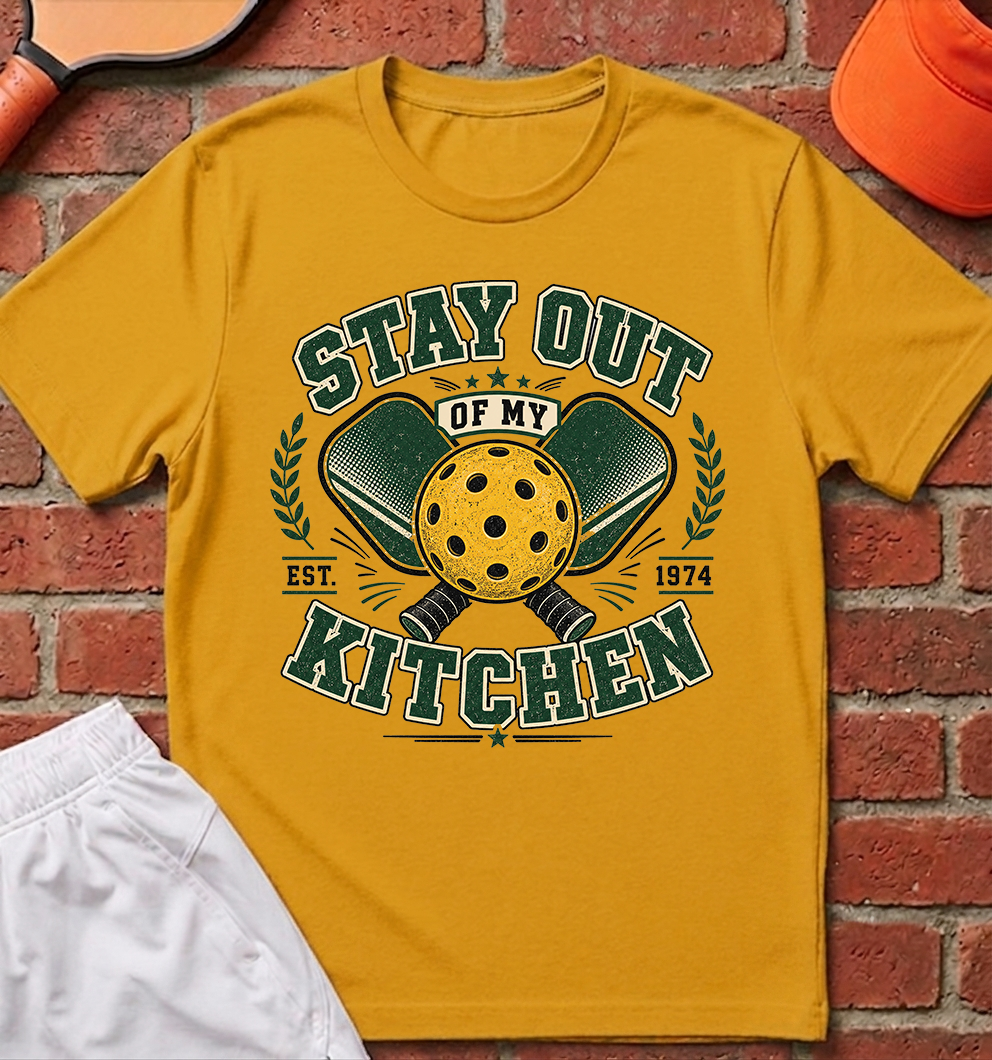 Stay Out Of My Kitchen T-Shirt