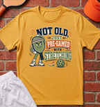 Not Old T-Shirt