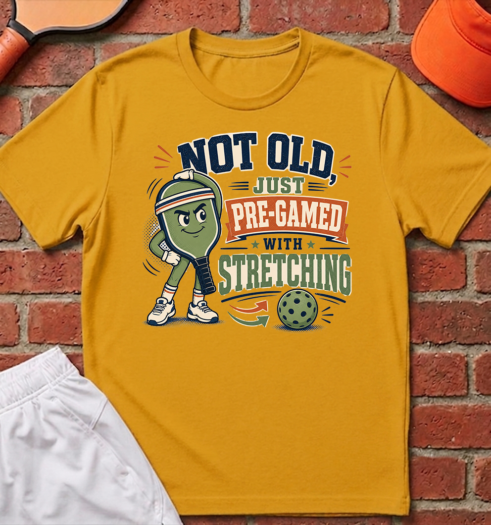 Not Old Stretching T-Shirt
