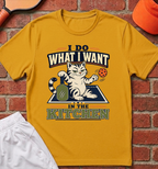 I Do What I Want T-Shirt