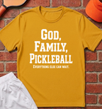Everything Else Can Wait T-Shirt