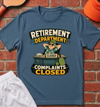 Complaints Closed T-Shirt