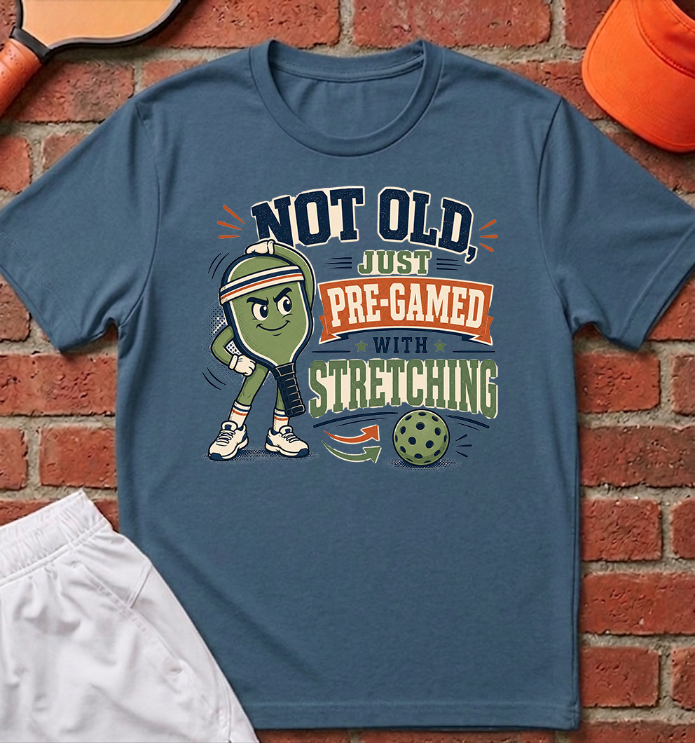 Not Old Stretching T-Shirt