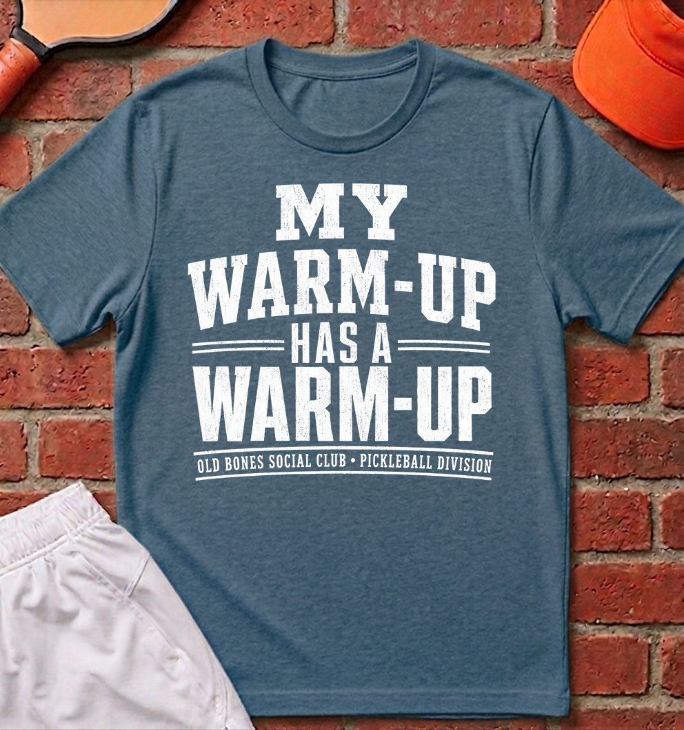 My Warm Up T-Shirt
