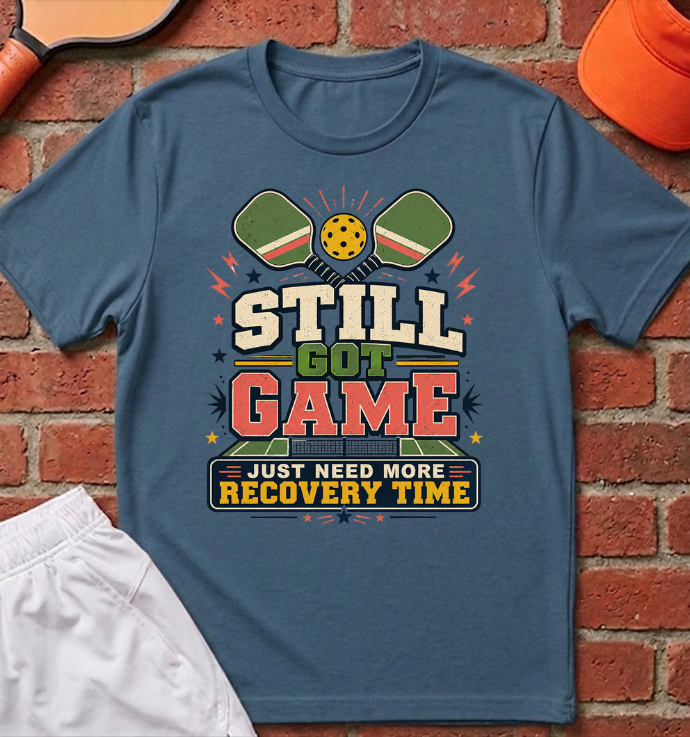 Still Got Game T-Shirt