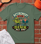 Dink All Day T-Shirt